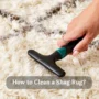 How to Clean a Shag Rug