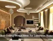 Best Ceiling Design Ideas For Luxurious Home Decor