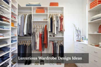 Luxurious Wardrobe Design Ideas
